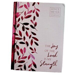Joyce Meyer Blank Journal "The Joy of the Lord is my Strength" 2022 Hardcover